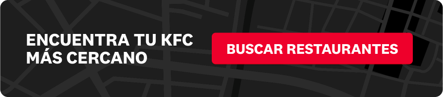 ENCUENTRA TU KFC más cercano